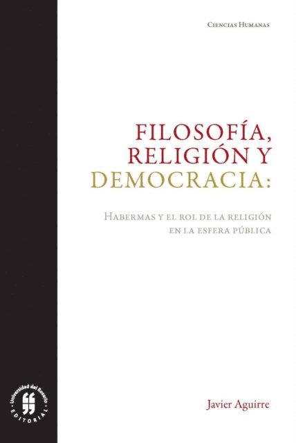Javier Aguirre - Filosofía, religión y democracia, E-bok