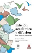 Edición académica y difusión