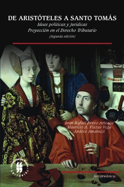 Andrea Amatucci, Mauricio A Plazas Vega, Juan Rafael Bravo Arteaga - De Aristoteles a Santo Tomas, E-bok