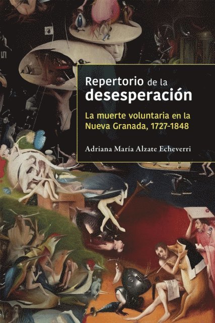 Adriana Maria Alzate Echeverri - Repertorio de la desesperación, E-bok