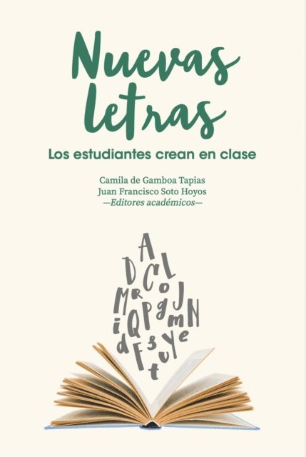 Juan Francisco Soto Hoyos, Camila de Gamboa Tapias - Nuevas letras, E-bok