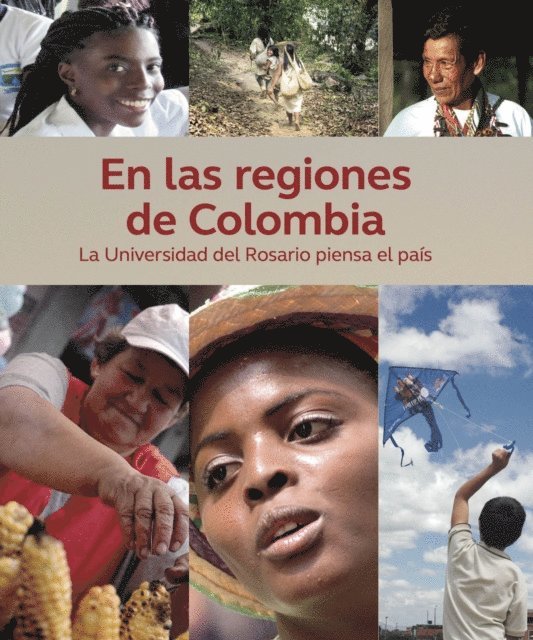 Natali Maldonado Pineda, Claudia Dulce Romero, Juan Felipe Cordoba Restrepo - En las regiones de Colombia, E-bok. Tillgänglighet: Lägg i varukorg