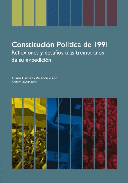 Diana Carolina Valencia-Tello - Constitución Política de 1991, E-bok