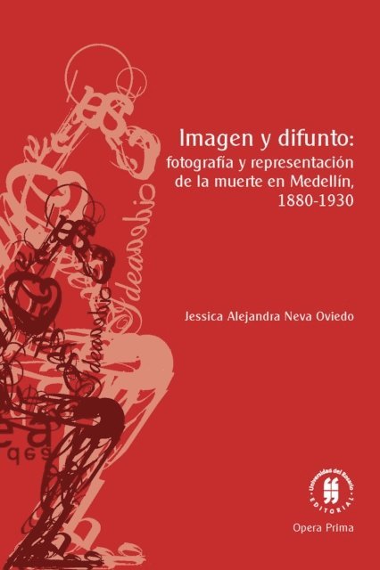 Jessica Alejandra Neva Oviedo - Imagen y difunto, E-bok