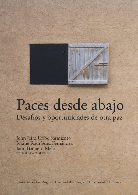 Jairo Baquero Melo, John Jairo Uribe Sarmiento - Paces desde abajo, E-bok. Tillgänglighet: Lägg i varukorg