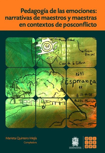 Marieta Quintero Mejia - Pedagogía de las emociones, E-bok