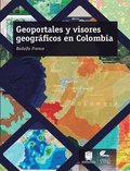 Geoportales y visores geogrÃ¡ficos en Colombia