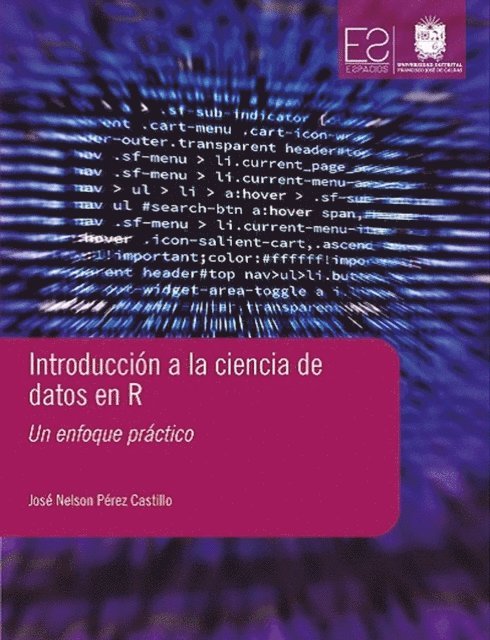 Jose Nelson Perez Castillo - Introduccion a la ciencia de datos en R, E-bok