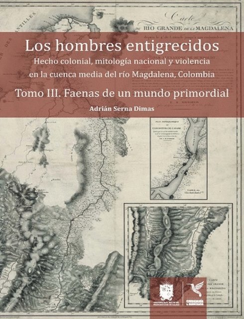 Adrian Serna Dimas - Faenas de un mundo primordial, E-bok