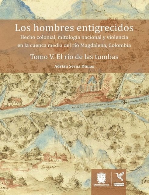 Adrian Serna Dimas - El río de las tumbas, E-bok