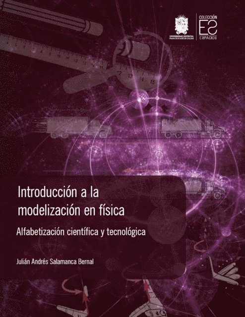Julian Andres Salamanca Bernal - Introducción a la modelización en física, E-bok
