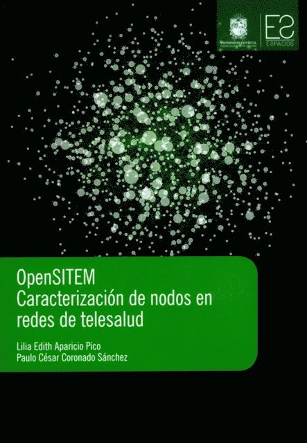 Paulo Cesar Coronado Sanchez, Lilia Edith Aparicio Pico - OpenSITEM, E-bok
