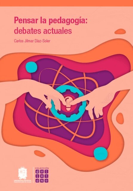 Carlos Jilmar Diaz Soler - Pensar la pedagogía: debates actuales, E-bok. Tillgänglighet: Lägg i varukorg