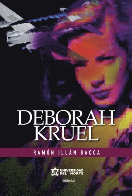 Ramon Illan Bacca - Deborah Kruel, E-bok