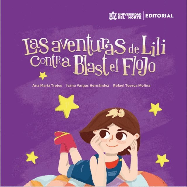 Rafael de Jesus Tuesca Molina, Ana Maria Trejos Herrera - Las aventuras de Lili contra Blast el Flojo, E-bok. Tillgänglighet: Lägg i varukorg