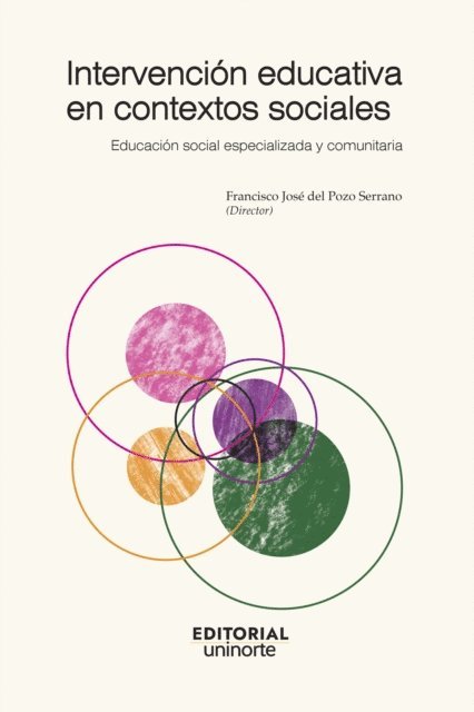 Francisco Jose Del Pozo Serrano - Intervención educativa en contextos sociales, E-bok