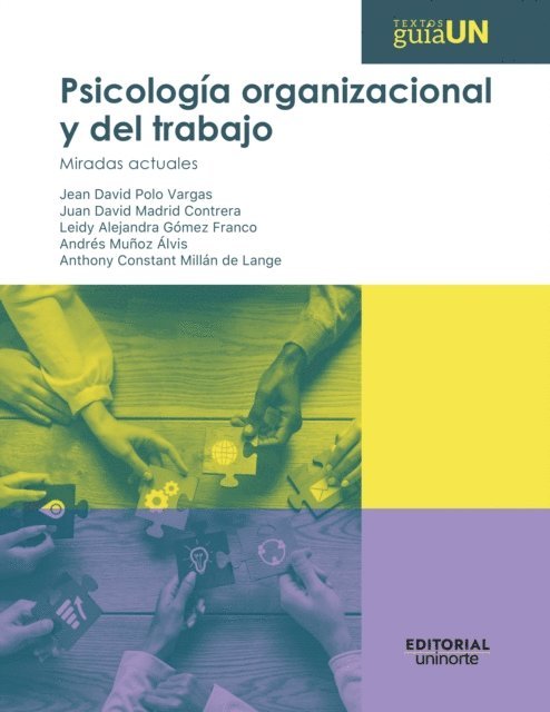 Anthony Constant Millan De Largeo, Andres Munoz Alvis, Leidy Alejandra Gomez Franco, Juan David Madrid Contrera, Jean David Polo Vargas - Psicología organizacional y del trabajo, E-bok. Tillgänglighet: Lägg i varukorg