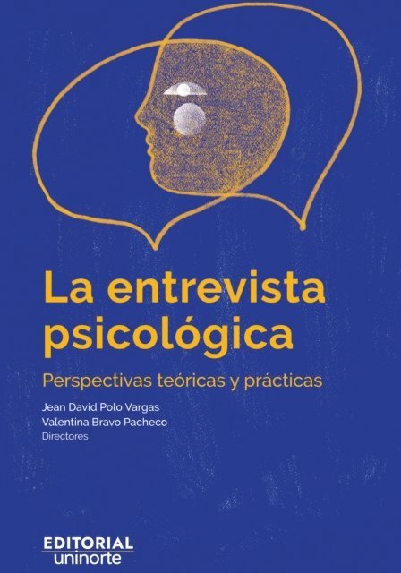 Valentina Bravo Pacheco, Jean David Polo Vargas - La entrevista psicológica, E-bok. Tillgänglighet: Lägg i varukorg