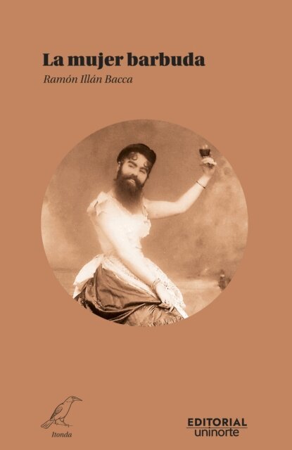 Ramon Illan Bacca - La mujer barbuda, E-bok