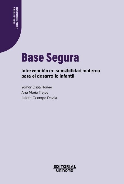 Julieth Ocampo Davila, Yomar Ossa Henao, Ana Maria Trejos Herrera - Base segura, E-bok. Tillgänglighet: Lägg i varukorg