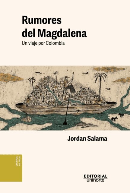 Jordan Salama - Rumores del Magdalena, E-bok