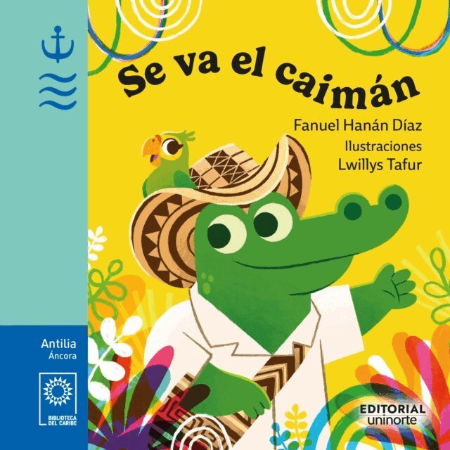 Lwillys Tafur, Fanuel Diaz - Se va el caimán, E-bok