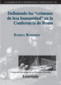 Definiendo los &quote;crimenes de lesa humanidad&quote; en la Conferencia de Roma