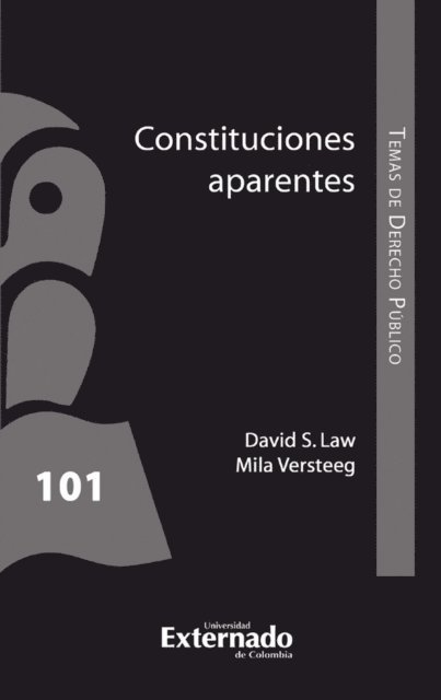 Mila Versteeg, David S. Law - Constituciones aparentes, E-bok