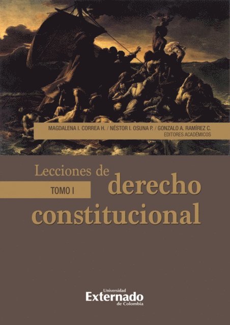 Paola Andrea Acosta Alvarado, Nestor Osuna Patino, Magdalena Correa Henao - Lecciones de derecho constitucional, E-bok