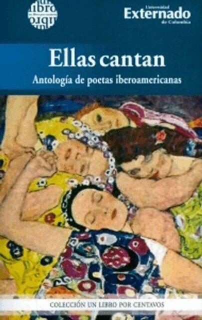Amalia Lu Posso Figueroa, Maria Mercedes Carranza, Maruja Vieira, Meira Delmar, Alfonsina Storni, Santa Teresa de Jesus, Sor Juana Ines de la Cruz - Ellas cantan., E-bok