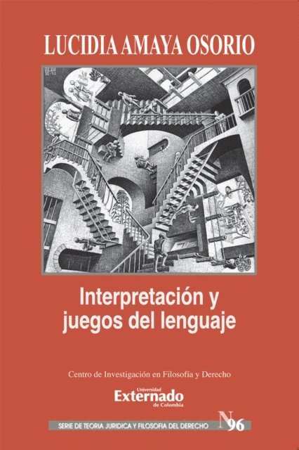 Lucidia Amaya Osorio - Interpretación y juegos de lenguaje, E-bok