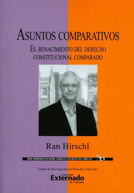 Ran Hirschl - Asuntos comparativos: El renacimiento del derecho constitucional comparado, E-bok