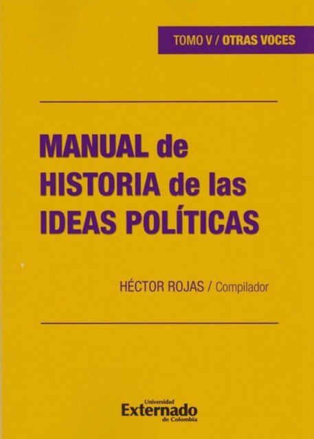 Hector Rojas - Manual de Historia de las Ideas Politicas, Tomo V / OTRAS VOCES, E-bok