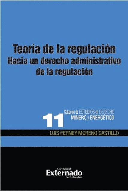 Luis Ferney Moreno Castillo - Teoría de la regulación, E-bok