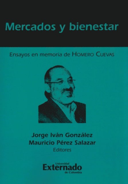 Varios autores, Mauricio Perez Salazar, Jorge Ivan Gonzalez - Mercados y bienestar, E-bok