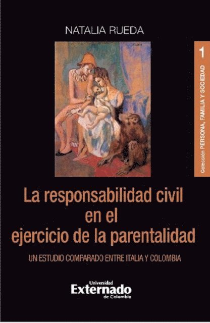 Natalia Rueda - La responsabilidad civil en el ejercicio de la parentalidad, E-bok
