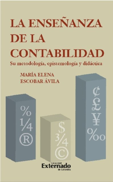 Maria Elena Escobar Avila - La enseñanza de la contabilidad, E-bok