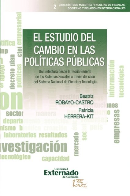 Patricia Herrera, Beatriz Robayo Castro - El estudio del cambio en las políticas públicas, E-bok