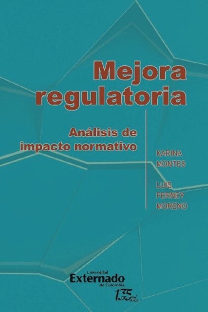 Luis Ferney Moreno, Karina Montes - Mejora regulatoria, E-bok