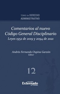 Comentarios al nuevo Código General Disciplinario