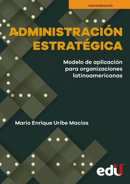 Mario Enrique Uribe Macias - Administración estratégica, E-bok. Tillgänglighet: Lägg i varukorg