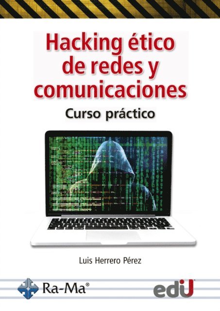 LUIS HERRERO - Hacking ético de redes y comunicaciones, E-bok