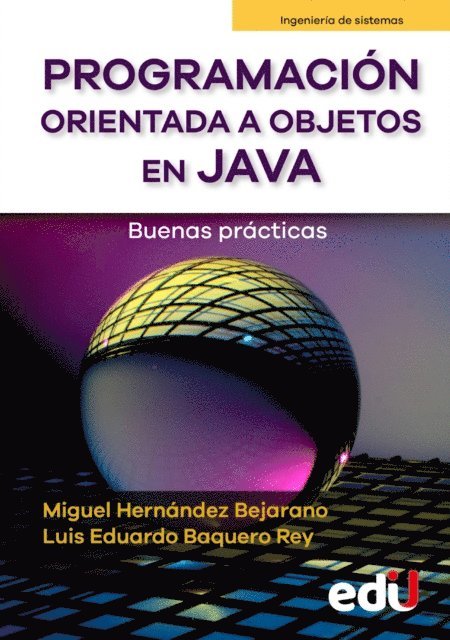 Luis Baquero, Miguel Hernandez - Programación orientada a objetos en java, E-bok