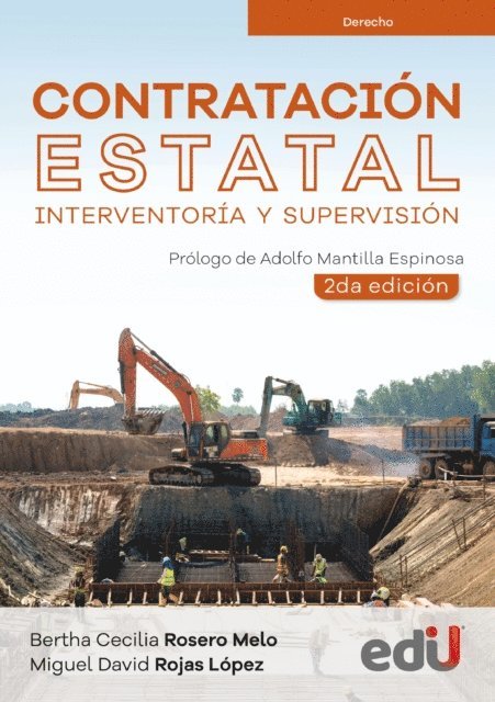 MIGUEL ROJAS, BERTHA ROSERO - Contratación estatal, interventoría y supervisión 2ª Edición, E-bok