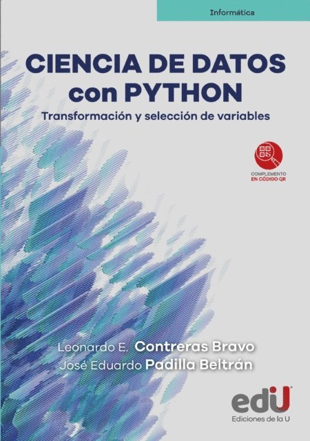 Leonardo Contreras, Jose Padilla - Ciencia de datos con python, E-bok