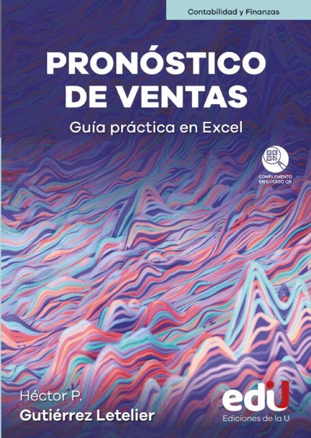 Hector Gutierrez - Pronóstico de ventas, E-bok