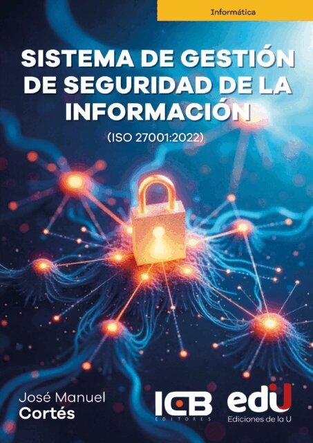 Jose Cortes - Sistemas de gestión de seguridad de la información, E-bok