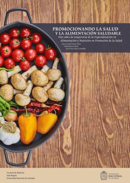 Juan Carlos Eslava Castaneda, Fabiola Becerra Bulla, Gloria Yaneth Pinzon Villate - Promocionando la salud y la alimentación saludable, E-bok. Tillgänglighet: Lägg i varukorg