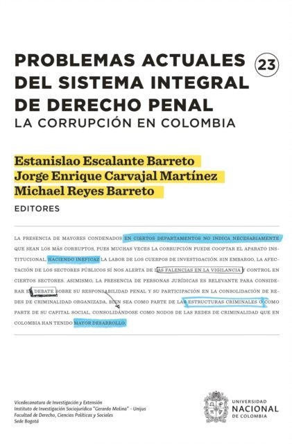 Michael Reyes Barreto, Jorge Enrique Carvajal Martinez, Estanislao Escalante Barreto - Problemas actuales del sistema integral de derecho penal, E-bok