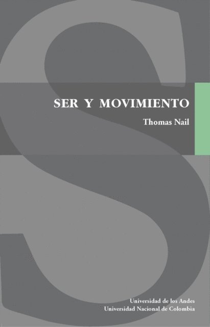 Thomas Nail - SER Y MOVIMIENTO, E-bok
